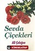 Sevda Çiçekleri