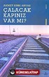 Çalacak Kapınız Var Mı?