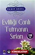 Evliliği Canlı Tutmanın Sırları