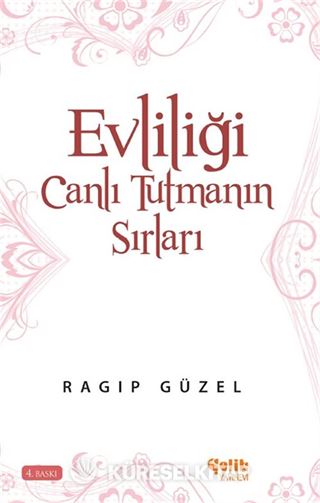 Evliliği Canlı Tutmanın Sırları