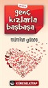 Genç Kızlarla Başbaşa