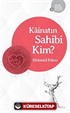 Kainatın Sahibi Kim? / Nur Dede Anlatıyor-1