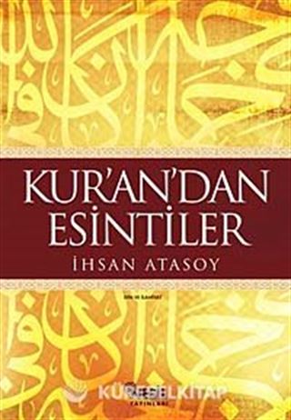 Kur'an'dan Esintiler