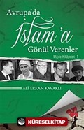 Avrupa'da İslam'a Gönül Verenler