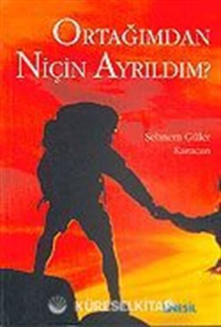 Ortağımdan Niçin Ayrıldım?