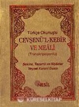 Cep Boy Cevşenü'l-Kebir ve Meali (Transkripsiyonlu) / Türkçe Okunuşlu