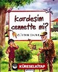 Kardeşim Cennette mi? / Meraklı Bilgiler 5