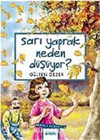 Sarı Yaprak Neden Düşüyor? / Meraklı Bilgiler 2