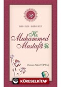 Hazret-i Muhammed Mustafa (s.a.v.)