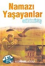 Namazı Yaşayanlar