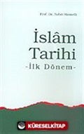 İslam Tarihi İlk Dönem