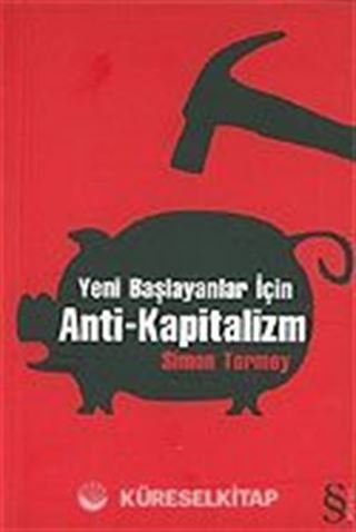 Yeni Başlayanlar İçin Anti-Kapitalizm