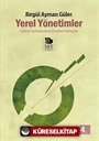 Yerel Yönetimler / Liberal Açıklamalara Eleştirel Yaklaşım