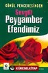 Sevgili Peygamber Efendimiz Gönül Penceresinden cep boy