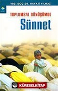 Toplumsal Dönüşümde Sünnet