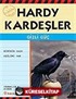 Gizli Güç / Hardy Kardeşler