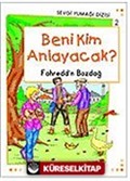 Beni Kim Anlayacak? / Sevgi Yumağı Dizisi 2