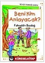 Beni Kim Anlayacak? / Sevgi Yumağı Dizisi 2