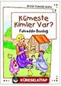 Kümeste Kimler Var? / Sevgi Yumağı Dizisi 7