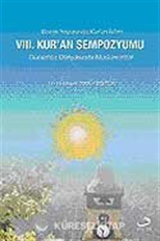VIII. Kur'an Haftası Kur'an Sempozyumu