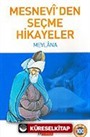 Mesnevi'den Seçme Hikayeler