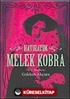 Melek Kobra / Hatıratım