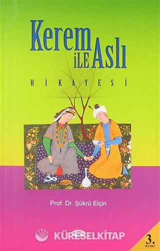 Kerem İle Aslı Hikayesi
