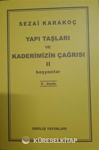 Yapı Taşları Ve Kaderimizin Çağrısı 2. Cilt