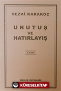 Unutuş Ve Hatırlayış