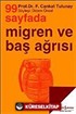 99 Sayfada Migren ve Baş Ağrısı