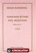 Taha'nın Kitabı/Gül Muştusu Şiirler - IV