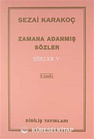Şiirler - V (Zamana Adanmış Sözler)