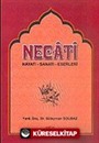 Necati Hayatı-Sanatı-Eserleri