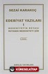 Edebiyat Yazıları 1 (Medeniyetin Rüyası Rüyanın Medeniyeti)