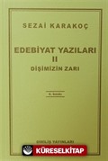 Edebiyat Yazıları 2 (Dişimizin Zarı )