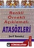 Atasözleri Renkli / Örnekli / Açıklamalı