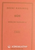 Günlük Yazılar 3 (Sur)