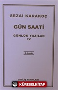 Günlük Yazılar 4 (Gün Saati)