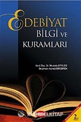 Edebiyat Bilgi ve Kuramları
