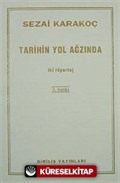 Tarihin Yol Ağzında