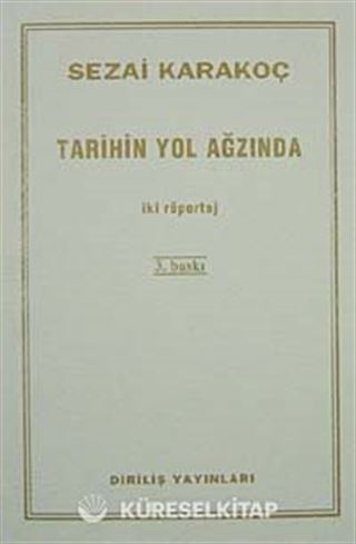 Tarihin Yol Ağzında