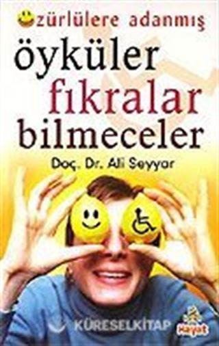 Özürlülere Adanmış Öyküler Fıkralar Bilmeceler