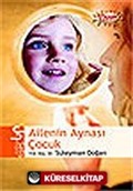 Ailenin Aynası Çocuk