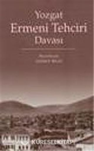 Yozgat Ermeni Tehciri Davası
