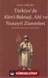 Türkiye'de Alevi-Bektaşi, Ahi ve Nusayri Zümreleri