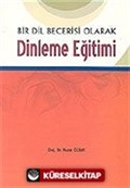 Bir Dil Becerisi Olarak Dinleme Eğitimi