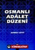 Osmanlı Adalet Düzeni