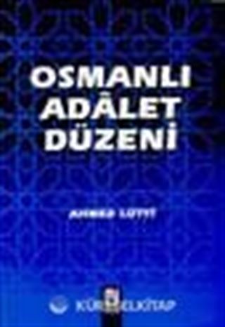 Osmanlı Adalet Düzeni