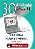 Yatırım Planı Yapma 30 Dakikada