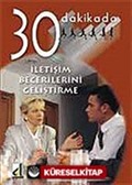 İletişim Becerilerini Geliştirme 30 Dakikada